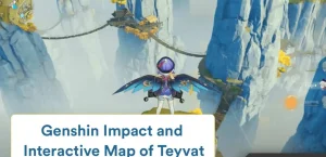 Genshin Impact и интерактивная карта Тейвата: подробное руководство