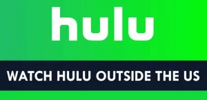 Как разблокировать и смотреть Hulu за пределами США