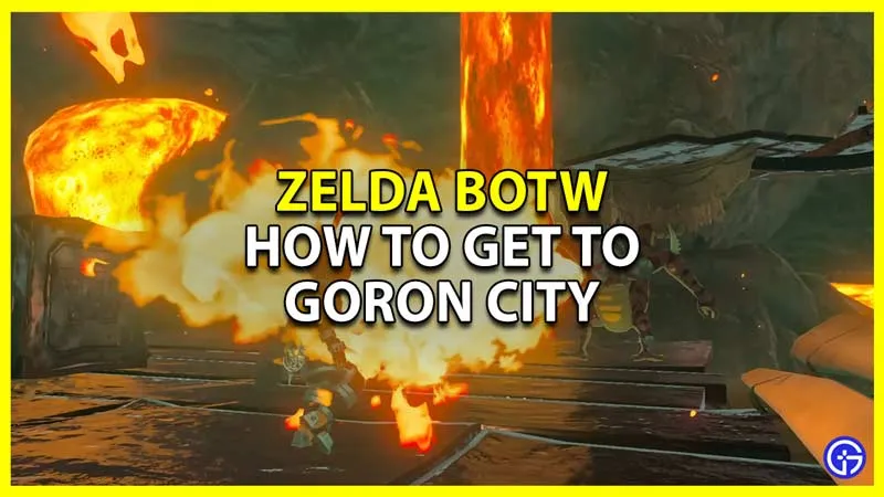 Как добраться до города Горон, не сгорая в Zelda BOTW