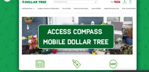 Как получить доступ к порталу долларового дерева Compass Mobile