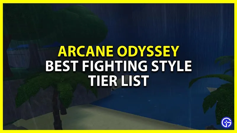 Список уровней лучшего боевого стиля для Arcane Odyssey Roblox