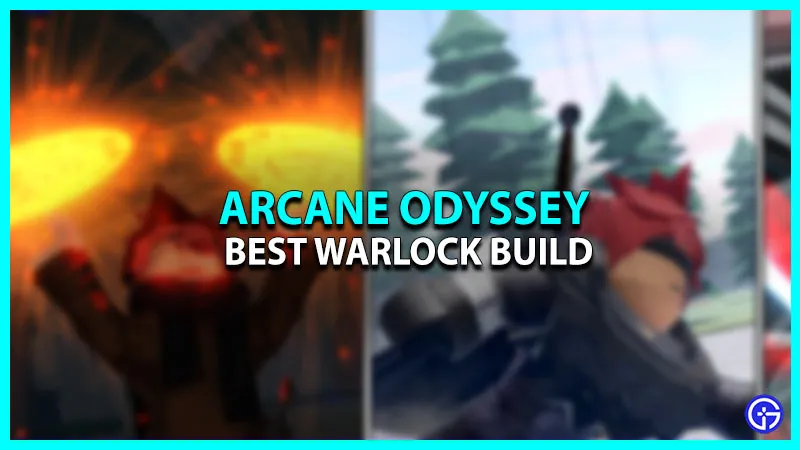 Arcane Odyssey Лучшая сборка чернокнижника: как создать