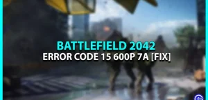 Battlefield 2042 «Код ошибки 15 600P 7A» Исправление