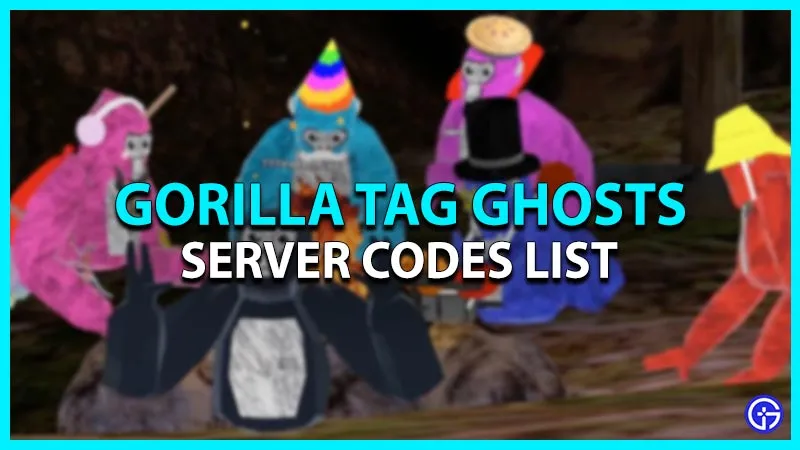 Коды сервера Gorilla Tag Ghosts (март 2023 г.)