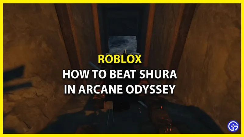 Как победить Шуру в Roblox Arcane Odyssey — руководство по битве с боссом