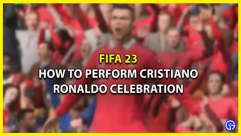 Как отпраздновать Криштиану Роналду Сиу в FIFA 23