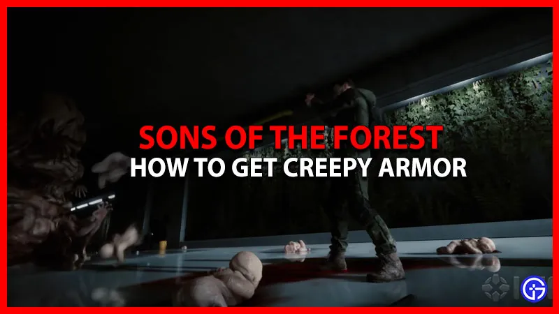 Как получить жуткую броню в Sons of the Forest