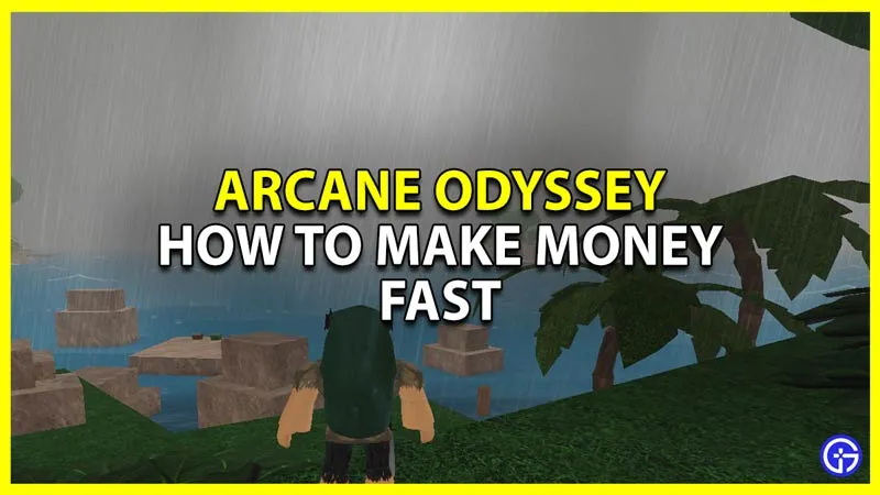Как легко заработать деньги в Arcane Odyssey Roblox (быстро фармить галеоны)