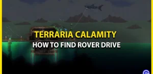 Rover Drive в Terraria Calamity — где найти