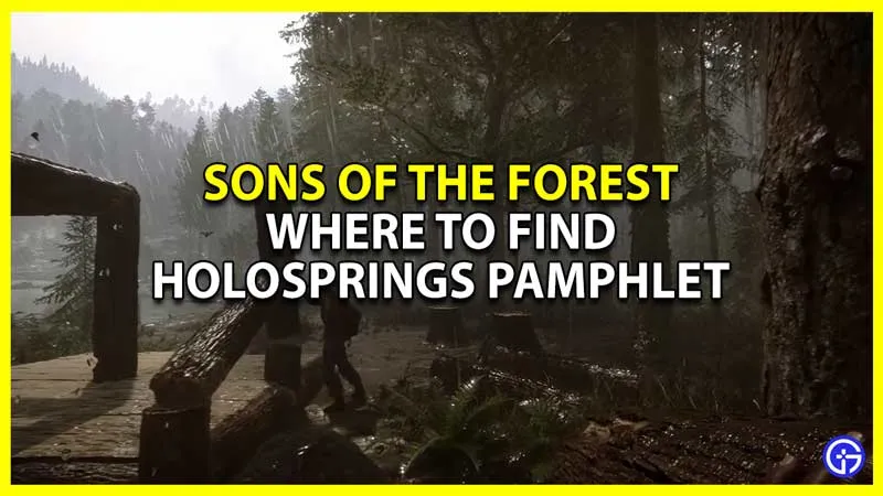 Где найти брошюру Holosprings в Sons of the Forest (местоположение)