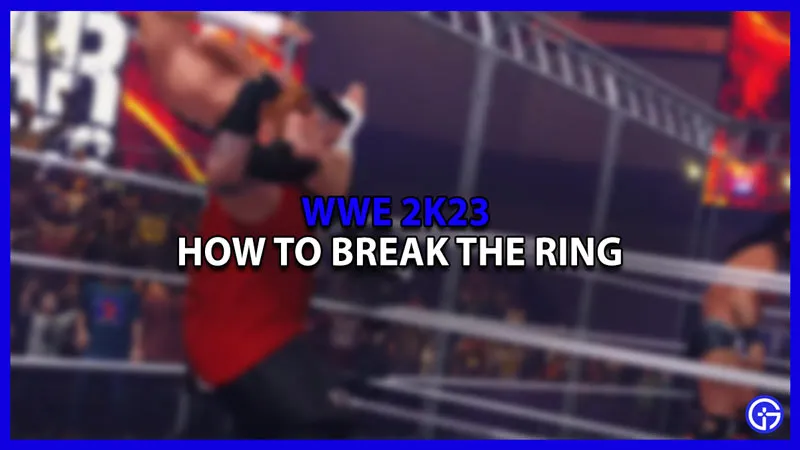 Как разорвать кольцо в WWE 2K23