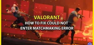 Valorant не может войти в ошибку подбора игроков: как это исправить