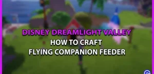 Как сделать кормушку для летающих компаньонов в Disney Dreamlight Valley