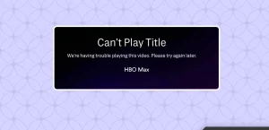 How to Repair the «Can’t Play Title» Issue on HBO Max