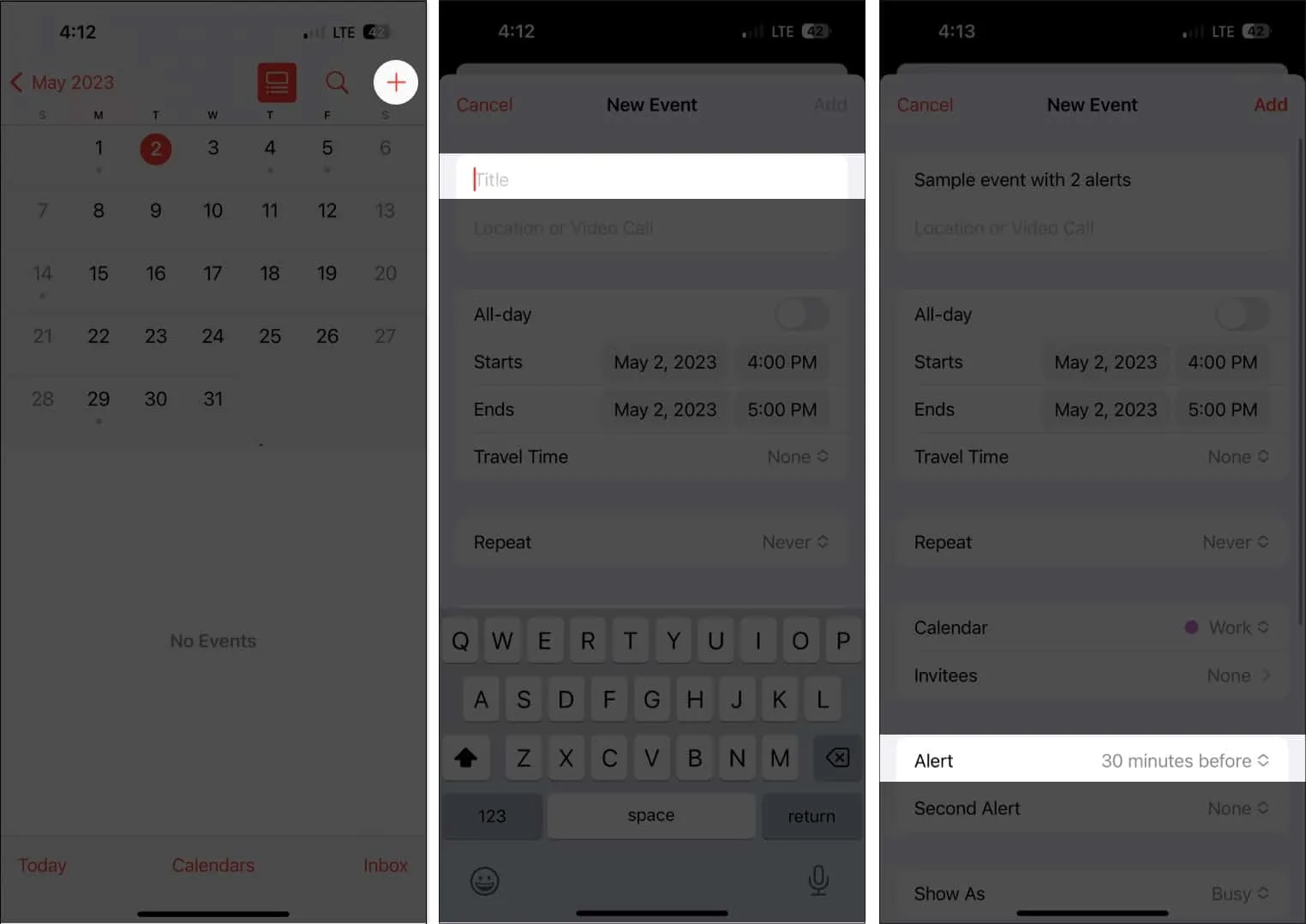 Tap + icon, enter the title, navigate to alert option in calendars app