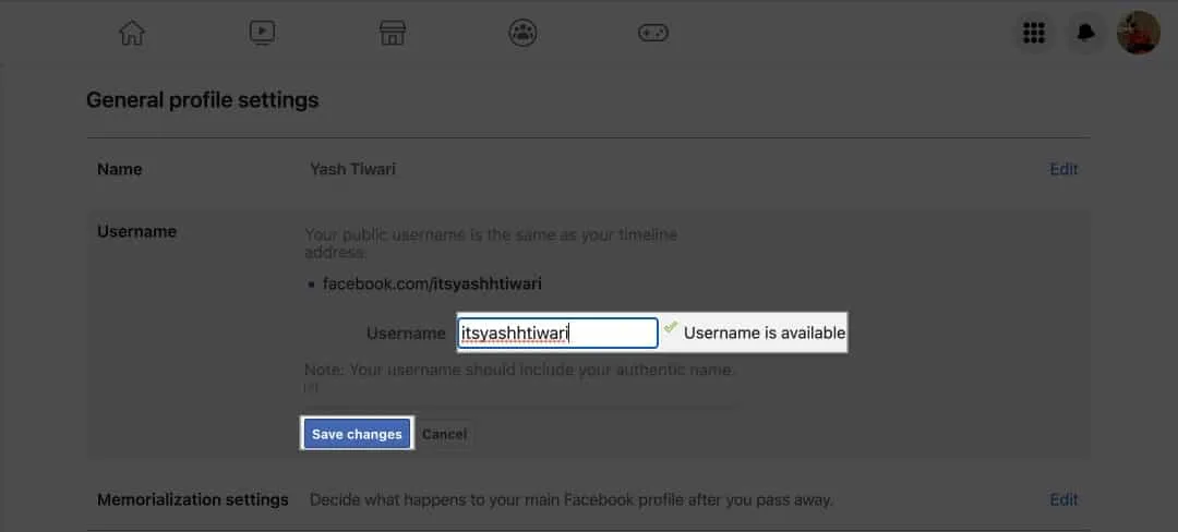Tapez le nouveau nom d'utilisateur et appuyez sur enregistrer les modifications dans facebook